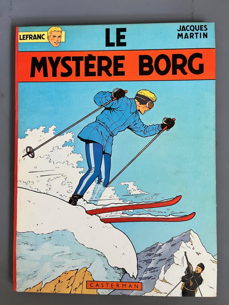Jacques Martin - Lefranc - Le mystère Borg - EO -  Casterman -1965