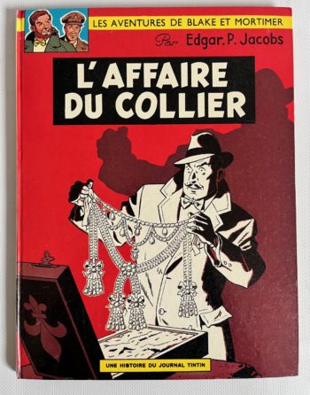 E.P. Jacobs - Blake et Mortimer - L'affaire du collier - EO Belge - 1967