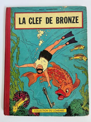Vandersteen, Willy - Bob et Bobette - La clef de bronze - EO - Avec points - Editions du Lombard - 1957