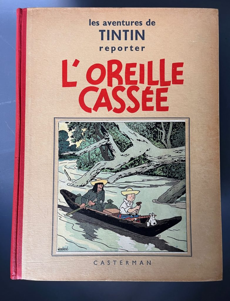 Tintin - Fac similé version couleurs 1943 - L'Oreille cassée - Hergé