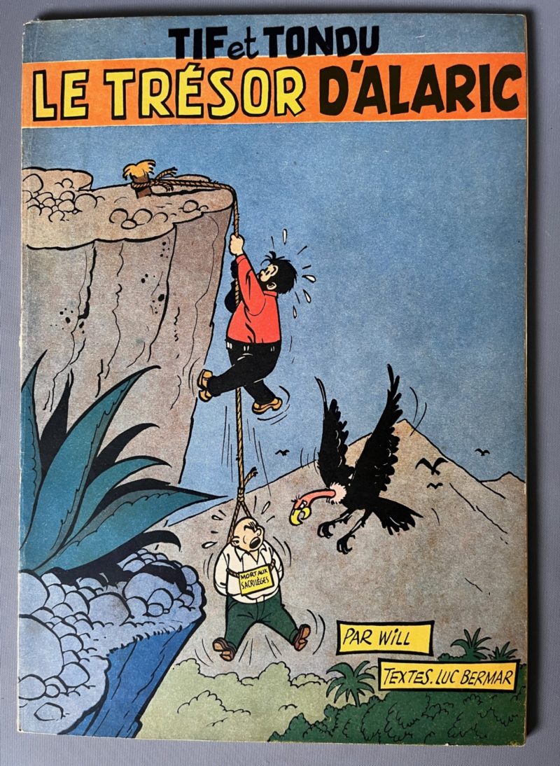 Will - Tif et Tondu - Le trésor d'Alaric - EO belge - B - Dupuis - 1954