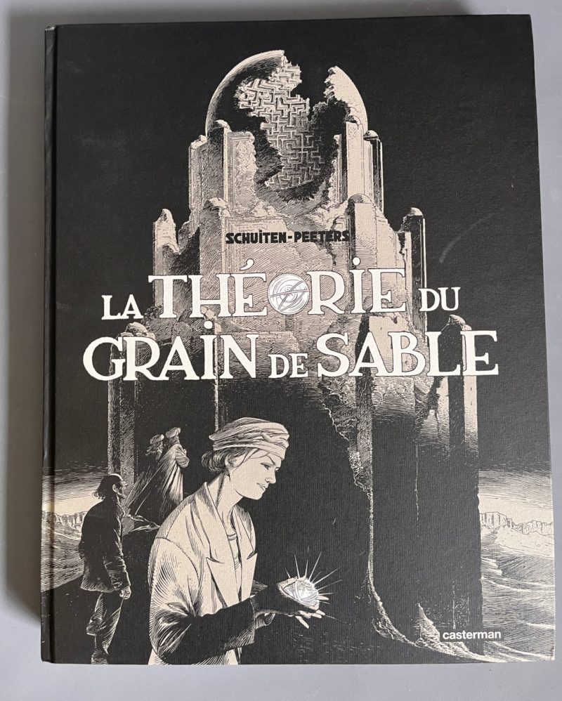 Schuiten et Peeters - La théorie du grain de sable - Tirage de luxe + dessin dédicacé - Casterman - 2009