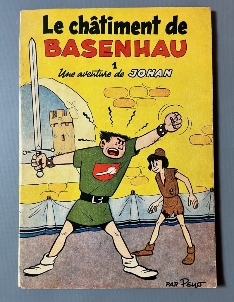 Peyo - Une aventure de Johan - Le châtiment de Basenhau - EO - Dupuis - 1954