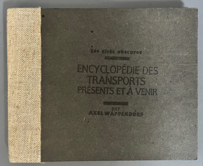 Schuiten et Peeters - Encyclopédie des transports présents et à venir - EA - Signé - Casterman - 1988