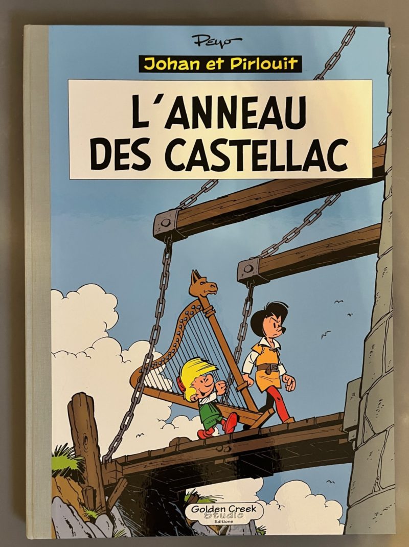 Peyo - Johan et Pirlouit - L'anneau des Castellac - EA - Golden Creek Studio - 2013
