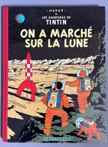 Hergé - Les Aventures de Tintin - On a marché sur la lune - B14 - Plats vernis - 1955