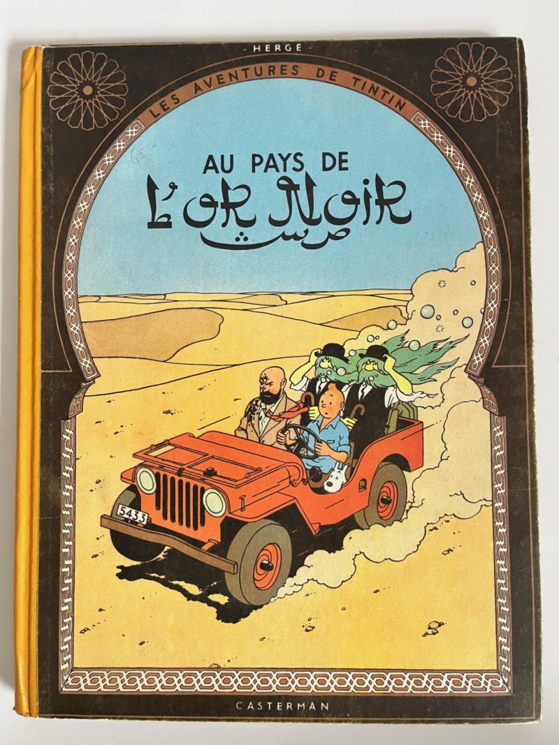 Hergé - Les Aventures de Tintin au pays de l'or noir - EO - B4 - Casterman - 1950