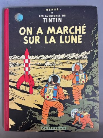 Hergé - Les Aventures de Tintin - On a marché sur la lune - EO française - B11 - 1954