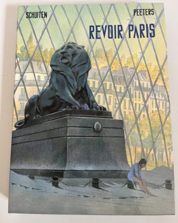 Schuiten et Peeters - Coffret Revoir Paris - Albums signés - Casterman - 2014
