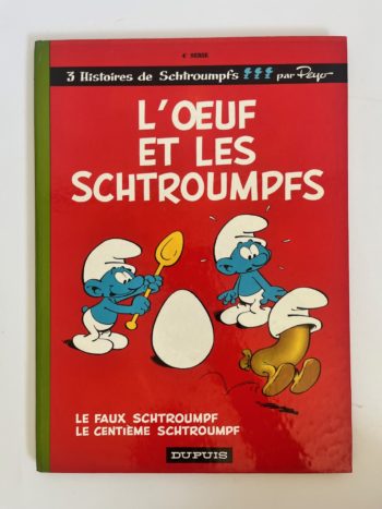 Peyo - Les Schtroumpfs - Album L'oeuf et les Schtroumpfs - Edition originale - 1968