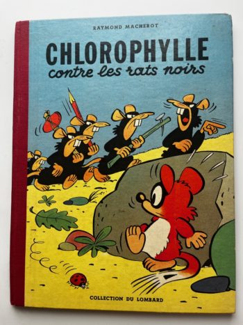 Macherot - Chlorophylle contre les rats noirs - EO - Avec points - Lombard - 1956